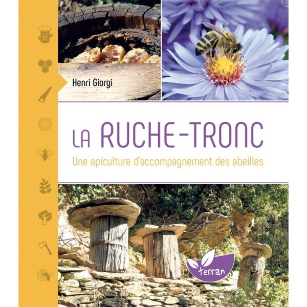 La ruche-tronc
