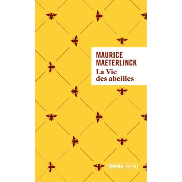 La vie des abeilles – Maurice Maeterlinck