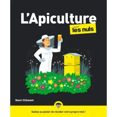 L’apiculture pour les nuls L’apiculture pour les nuls