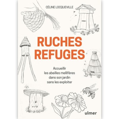 Ruches refuges