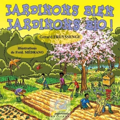 Jardinons Bien, Jardinons Bio