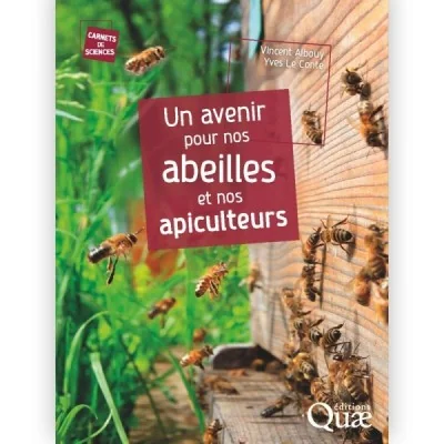 Un avenir pour nos abeilles et nos apiculteurs