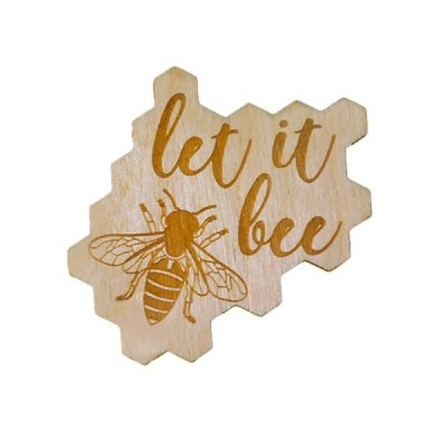 Magnet en bois “Let It Bee”