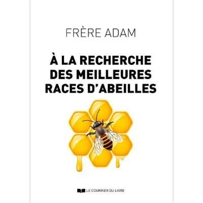 A la recherche des meilleures races d’abeilles