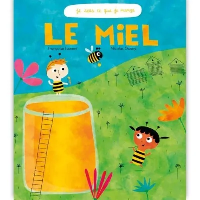 Le miel – Je sais ce que je mange