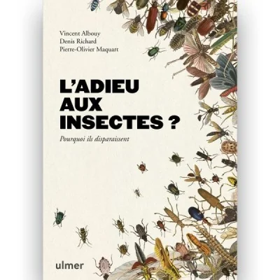 L’adieu aux insectes ?