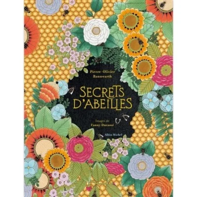 Secrets d’abeilles