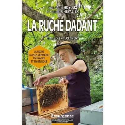 La ruche Dadant La ruche Dadant