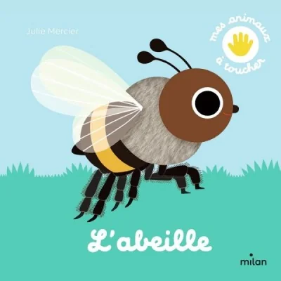L’abeille – Mes animaux à toucher