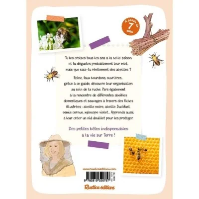 Les abeilles : les reconnaître, les comprendre, les protéger