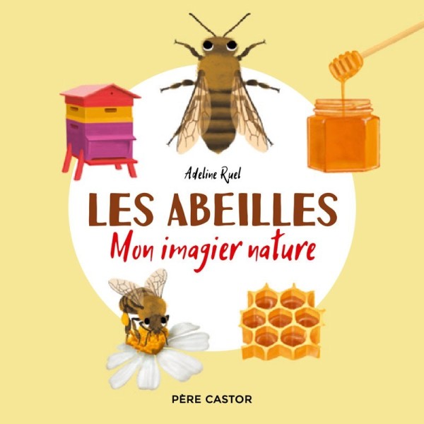 Les abeilles – Mon imagier nature