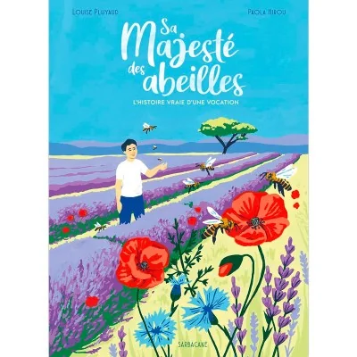 Sa majesté des abeilles