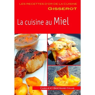La cuisine au miel La cuisine au miel