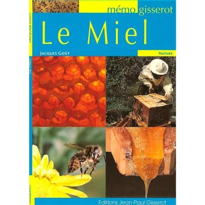Le Miel - Mémo