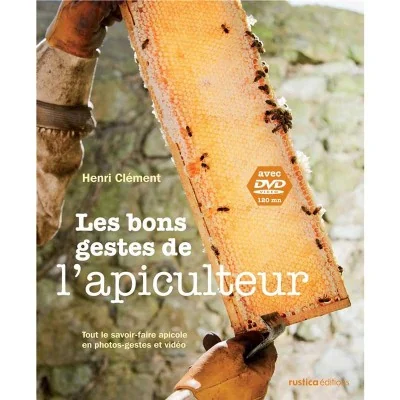 Livre "Les bons gestes de l'apiculteur" Livre "Les bons gestes de l'apiculteur"