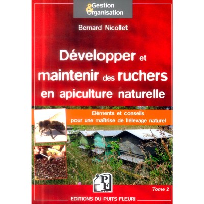 Livre "Développer et maintenir des ruchers en apiculture naturelle" ancienne édition
