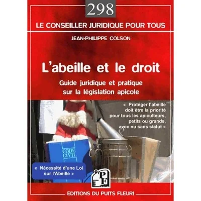L’Abeille et le Droit - Ancienne édition L’Abeille et le Droit - Ancienne édition