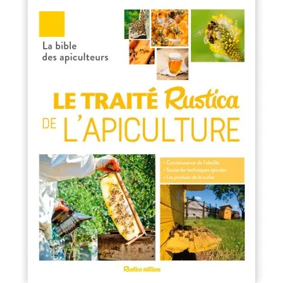 Livre "Le Traité Rustica de l'Apiculture", la bible des apiculteurs