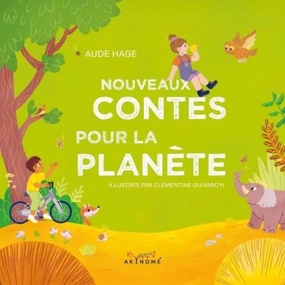 Nouveaux contes pour la planète