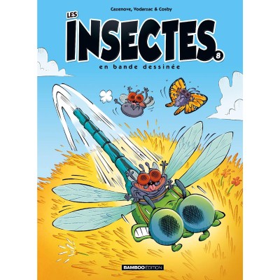 Les insectes en BD – Tome 08 Les insectes en BD – Tome 08