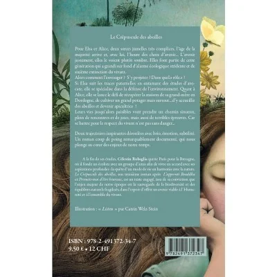 "Le Crépuscule des abeilles" : présentation de l’histoire d’Elsa et Alice, deux sœurs unies dans leur combat pour le vivant. "Le Crépuscule des abeilles" : présentation de l’histoire d’Elsa et Alice, deux sœurs unies dans leur combat pour le vivant.