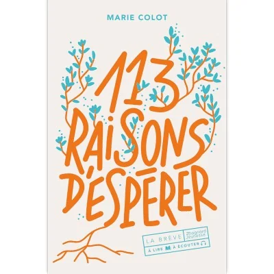 Livre "113 raisons d’espérer" – récit sur l’éco-anxiété et l’écologie positive