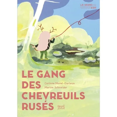 Livre "Le gang des chevreuils rusés" - roman jeunesse de Corinne Morel-Darleux