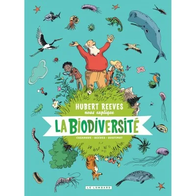 Livre “Hubert Reeves nous explique : La biodiversité” – bande dessinée éducative jeunesse