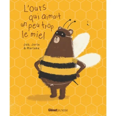 L’ours qui aimait un peu trop le miel - 3 à 5 ans