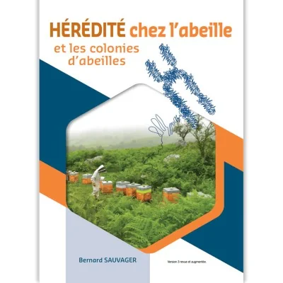 Hérédité chez l’abeille, livre spécialisé sur la génétique, la reproduction et la sélection des abeilles.