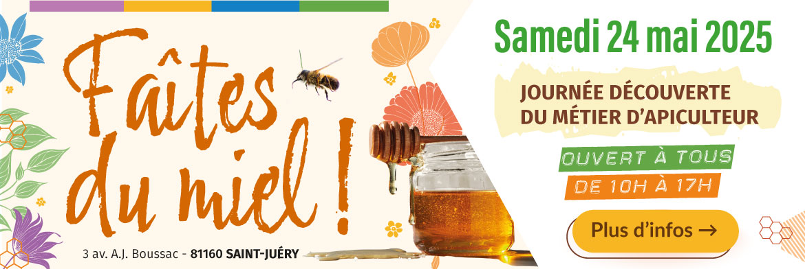 Notre "Faîtes du Miel" est de retour le samedi 24 mai 2025. Venez découvrir le métier d'apiculteur à Saint-Juéry !