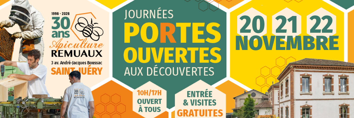 Portes ouvertes Apiculture Remuaux à Saint-Juéry du 20 au 22 novembre 2026 : découvrez le programme des 30 ans