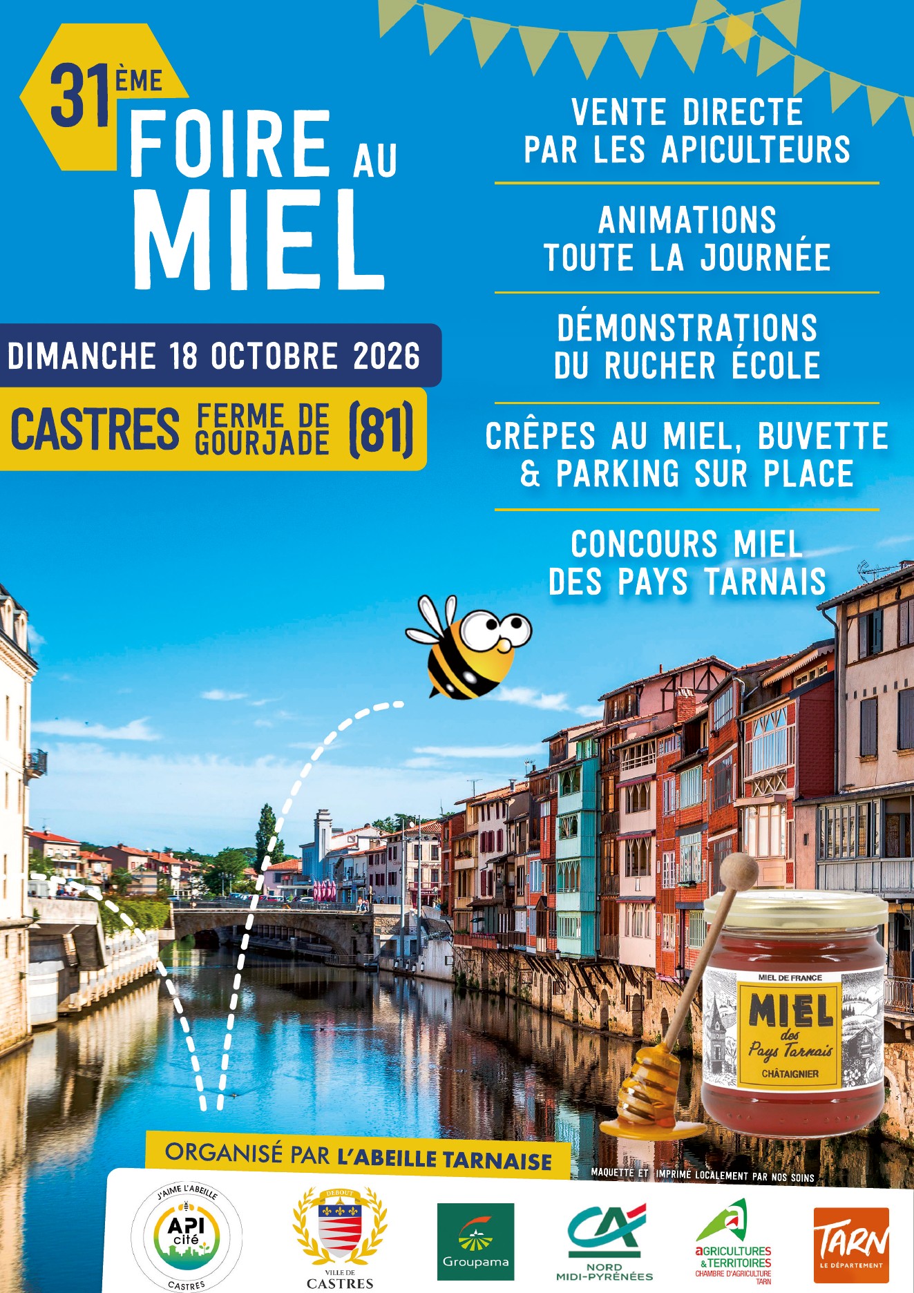 Affiche de la 31e Foire au miel de Castres le dimanche 18 octobre 2026 à la Ferme de Gourjade